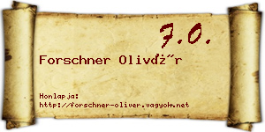 Forschner Olivér névjegykártya